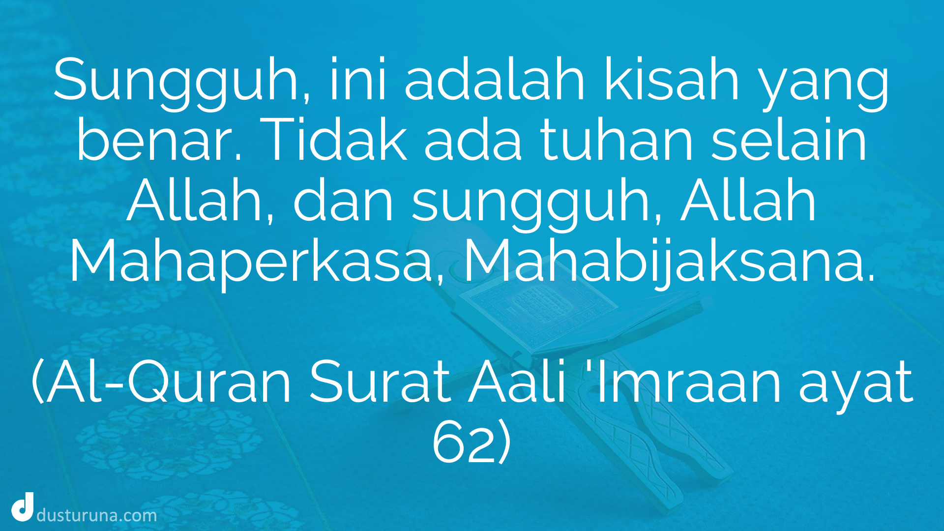 Al Quran Surat Aali Imraan Ayat 62